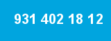 931 402 18 12 931 402 18 12